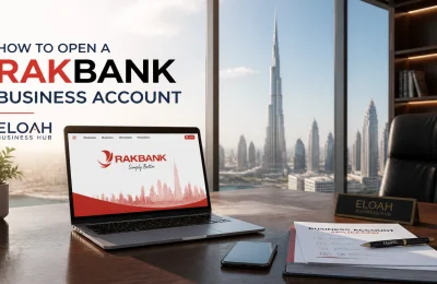 How to Open a RAKBank Business Account in 5 Steps and Get Approved (Easy Guide for Business Account Opening UAE)